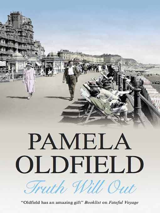Title details for Truth Will Out by Pamela Oldfield - Available